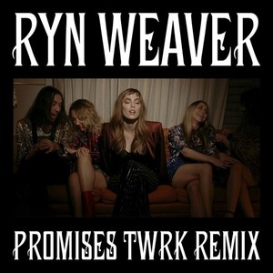 Promises (TWRK Remix)