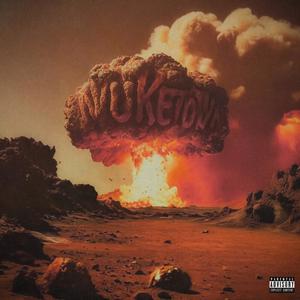 NUKETOWN (feat. Fazinho & Manzz) (Explicit)