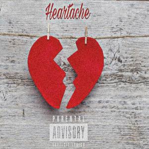 Heartache(feat Creezy) (Explicit)