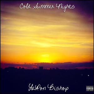 Cold Summer Nights (Explicit)