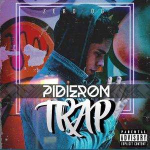 Pidieron trap (Explicit)