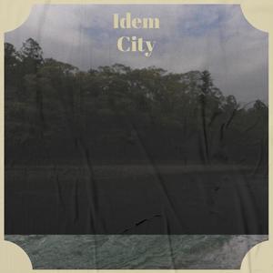 Idem City