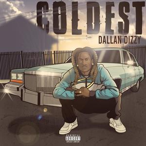 Coldest (Explicit)