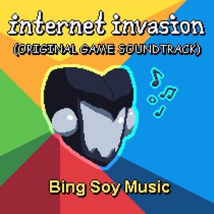 Internet Invasion (Original Game Soundtrack)