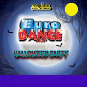 EURODANCE 2023 - Halloween Party