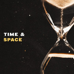 Time & Space