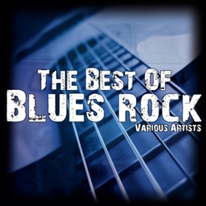 The Best Of Blues Rock