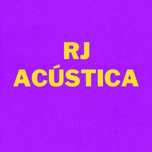 Rj Acústica (Explicit)