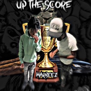 Up The Score (Explicit)