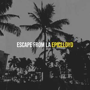 Escape from La (Explicit)