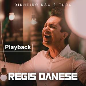 Dinheiro Não é Tudo (Playback)