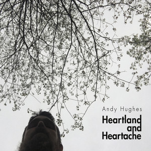 Heartland and Heartache (Explicit)