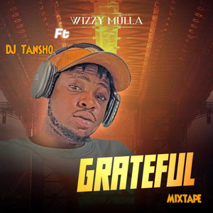 DJ Tansho - Grateful (Mixtape)