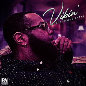 Vibin' (Explicit)