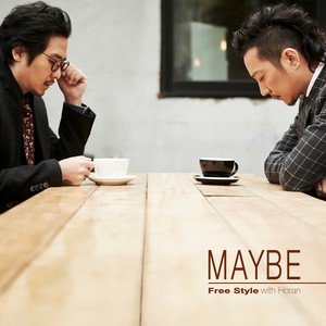 MAYBE(FEAT.호란) (也许)