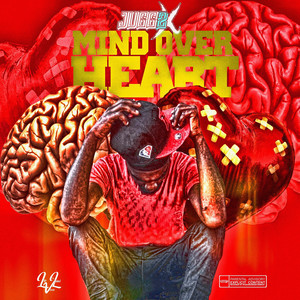 Mind over Heart (Explicit)