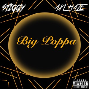 Big Poppa (Explicit)