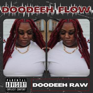 Doodeeh Flow (Explicit)