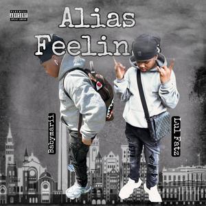 Alias Feelings (feat. Lul Fatz) [Remix] [Explicit]