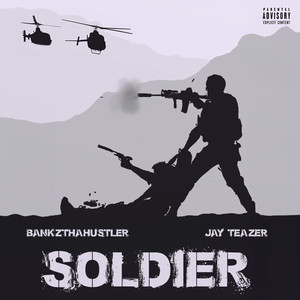 Soldier (Explicit)