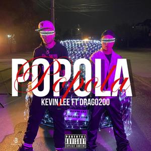 Popola (feat. Drago200) [Explicit]