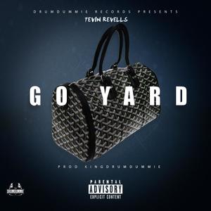 Go Yard (Explicit)