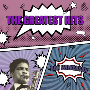 DON WILKERSON - THE GREATEST HITS (돈 윌커슨 히트곡 모음집)