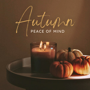 Autumn Peace of Mind