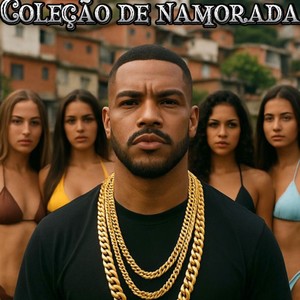 DJ HIAGO N.C - Coleção de Namorada (Explicit)
