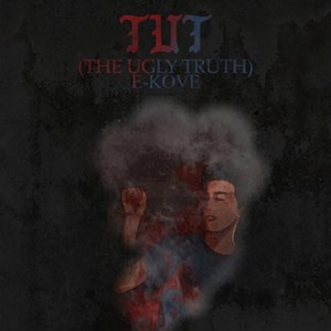 TUT (The Ugly Truth) [Explicit]