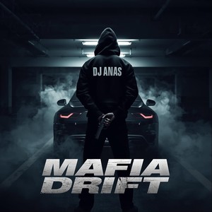 Mafia Drift (Syrian Vibes)