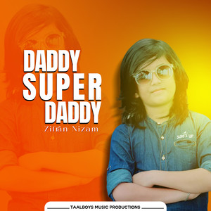 Daddy Super Daddy