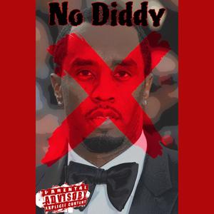 No Diddy (Explicit)