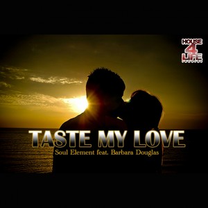 Taste My Love