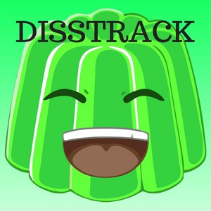 Go Get Gone Disstrack (Explicit)