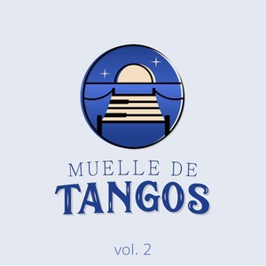 Muelle de Tangos, Vol. 2