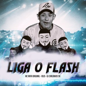 Liga o Flash (Explicit)