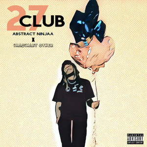 27 Club (Explicit)