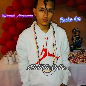 Maldita Calle (Explicit)