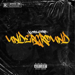 UNDERGROUND (Explicit)