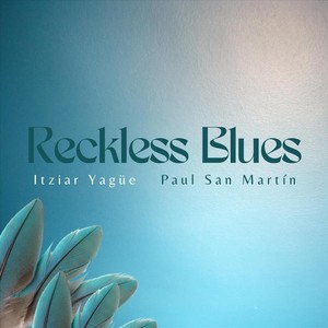 Reckless Blues (Live)