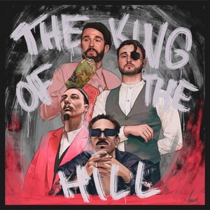 The King of the Hill (Explicit)