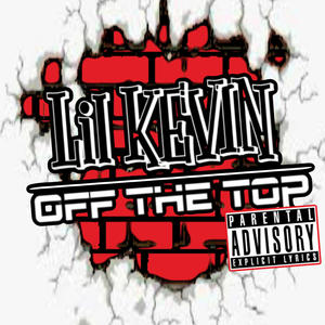 OFF THE TOP (Explicit)