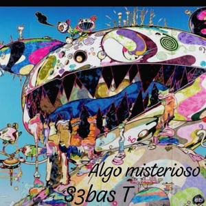 Algo misterioso (Explicit)