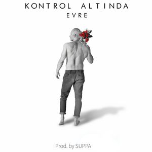 Kontrol Altında (Explicit)