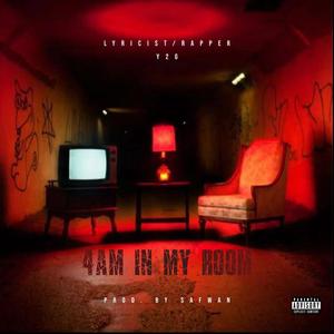 4AM in My Room (feat. SafwanMusic) (Explicit)