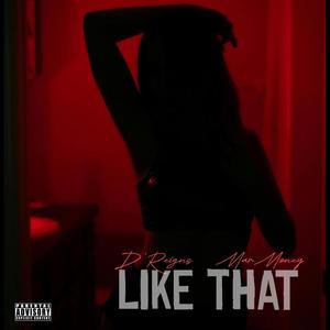 Like That (feat. Marmoney) [Explicit]