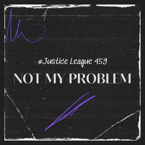 Not My Problem (feat. 313.Kez & CW Tone) [Explicit]