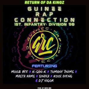 Return of da Kingz(feat. Tumany 7Nims, Mooz Bee, Masta Hams, Sin2la, Noble Dieng, K-san-K & Dj Vigor) (Explicit)
