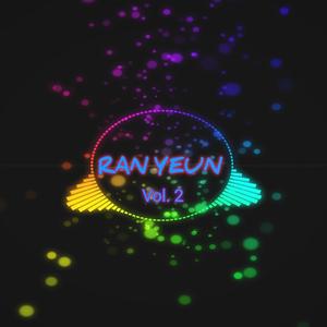 Wei Leung Vol. 2 (RAN Remix|Explicit)